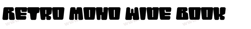 Retro Mono Wide Book字体转换
